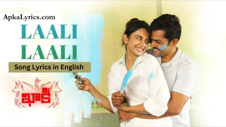 Laali Laali Song Lyrics in English
